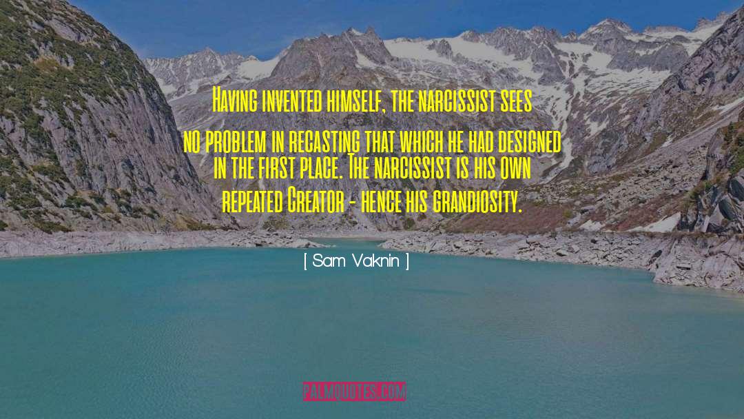 Narcissism quotes by Sam Vaknin