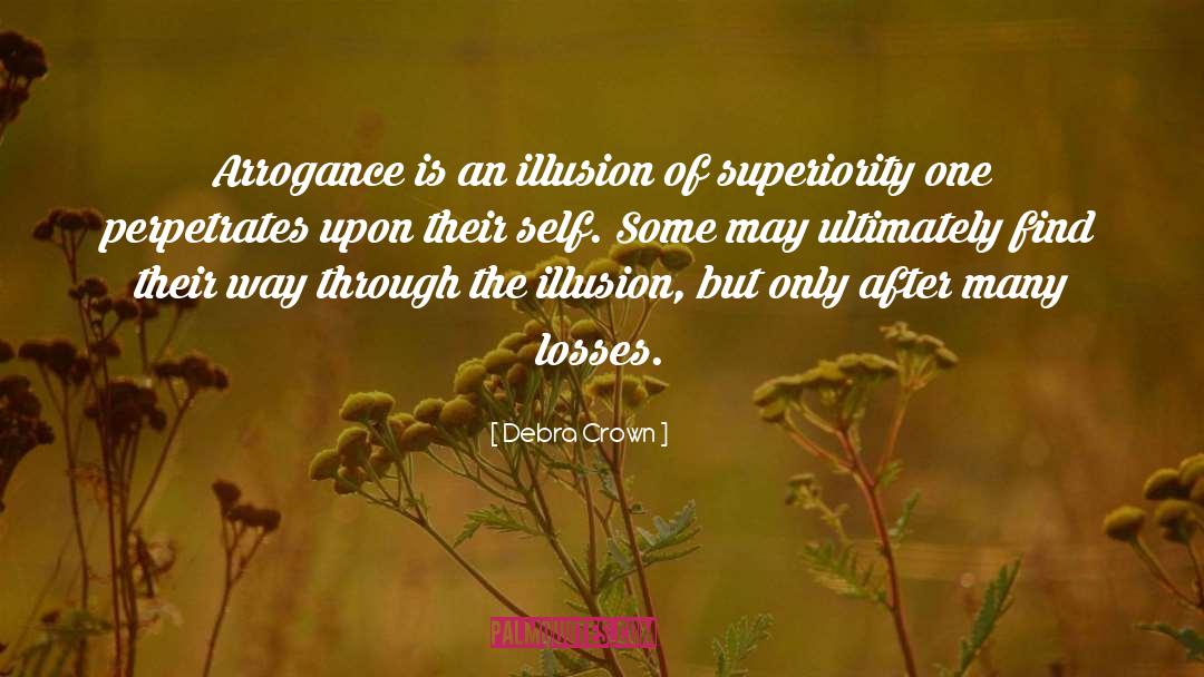 Narcissism quotes by Debra Crown