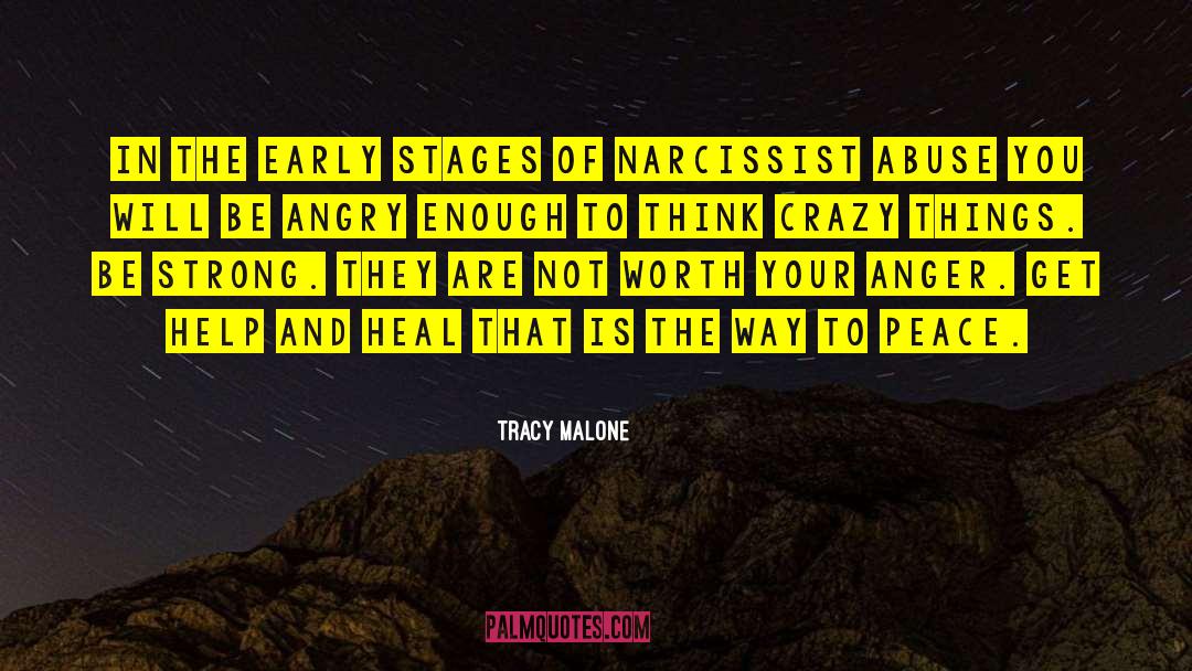 Narcissist Abuse quotes by Tracy Malone