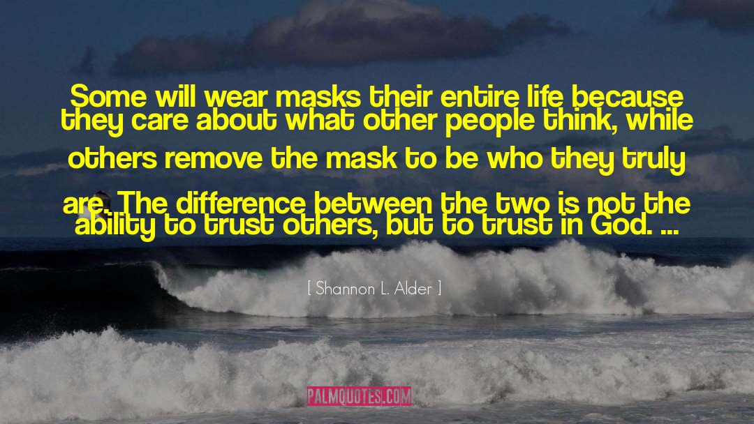 Narcissist Masks quotes by Shannon L. Alder