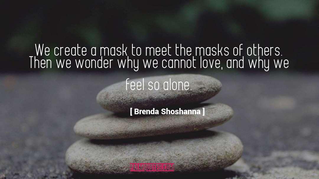 Narcissist Masks quotes by Brenda Shoshanna
