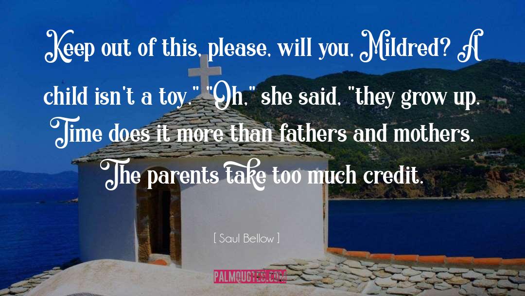 Narcissist Mothers quotes by Saul Bellow