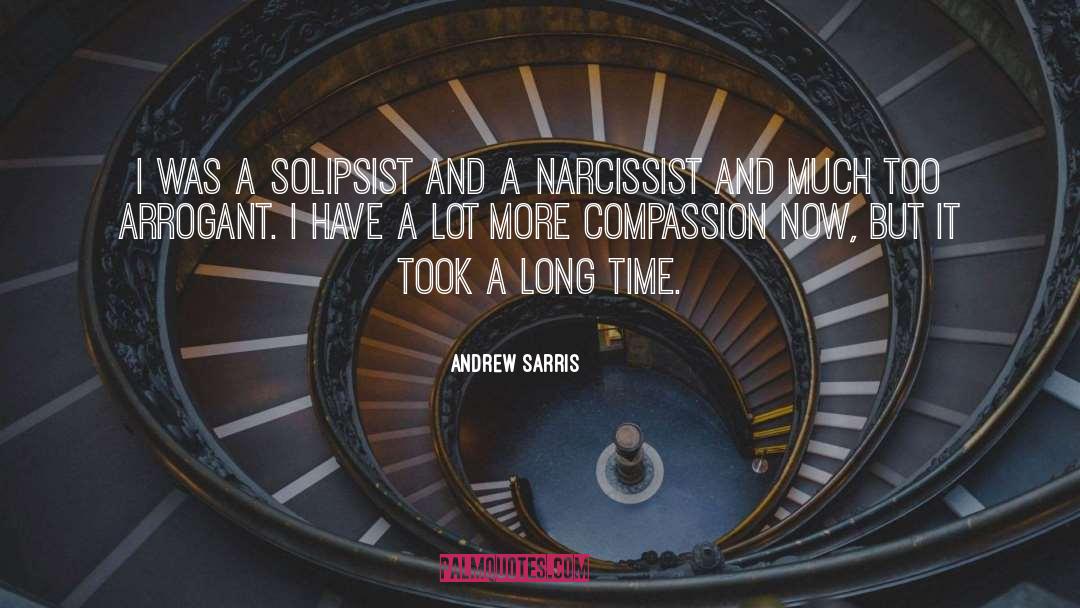 Narcissist quotes by Andrew Sarris