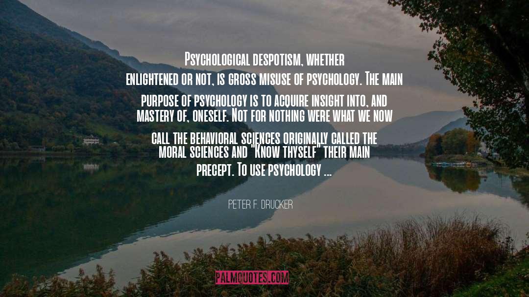 Narcissistic Abuse quotes by Peter F. Drucker