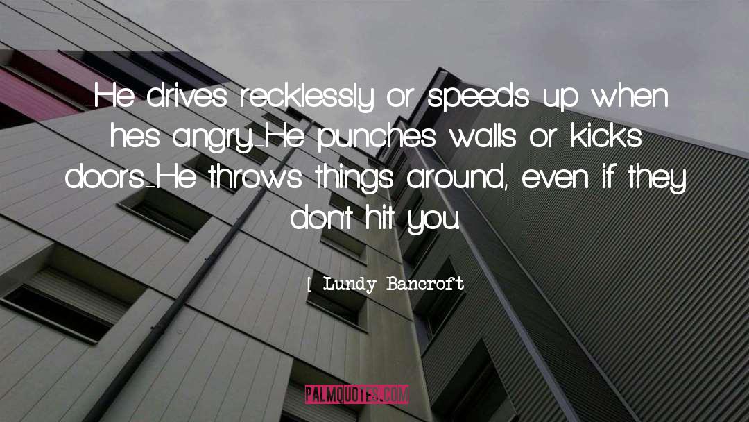 Narcissistic Abuse quotes by Lundy Bancroft