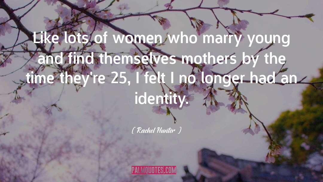 Narcissistic Mothers quotes by Rachel Hunter