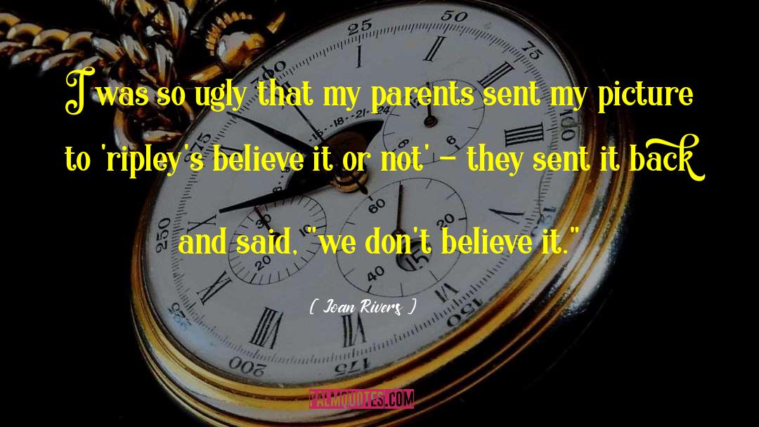 Narcissistic Parent quotes by Joan Rivers