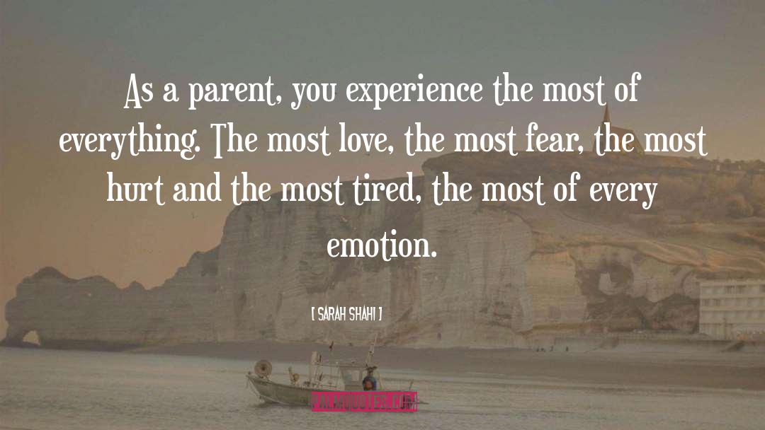 Narcissistic Parent quotes by Sarah Shahi