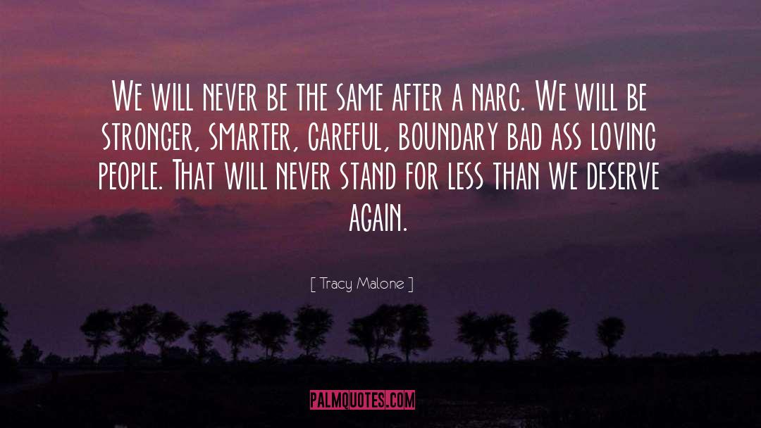 Narcissistic Violence quotes by Tracy Malone