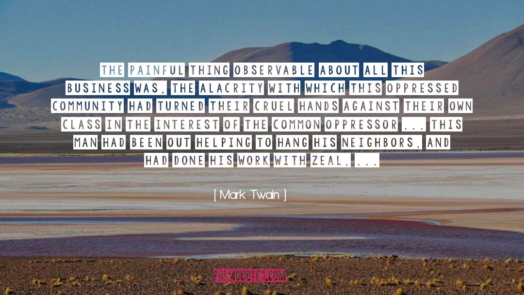 Narcissists Cruel quotes by Mark Twain