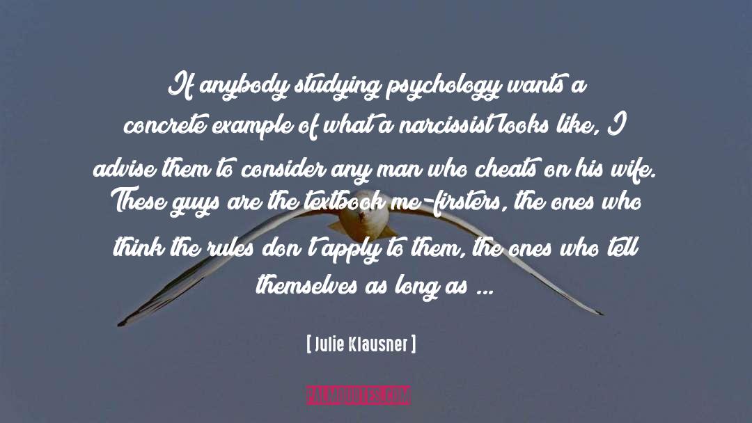 Narcissists quotes by Julie Klausner