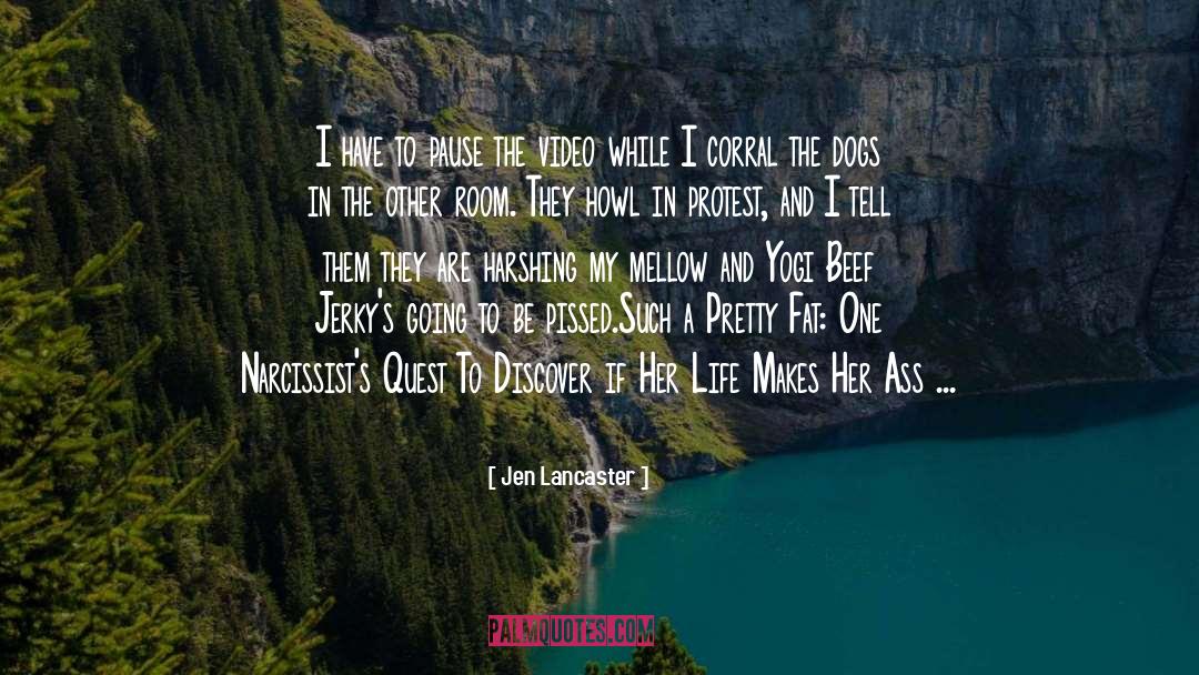 Narcissists quotes by Jen Lancaster