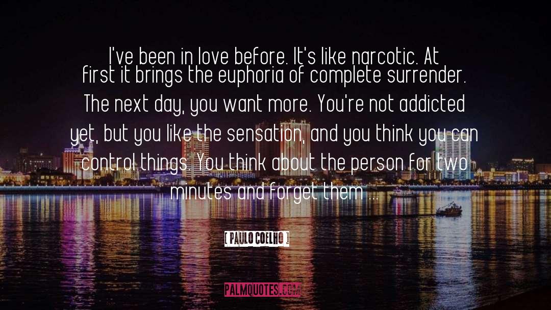 Narcotic quotes by Paulo Coelho