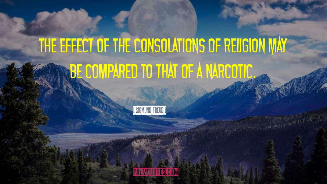 Narcotic quotes by Sigmund Freud