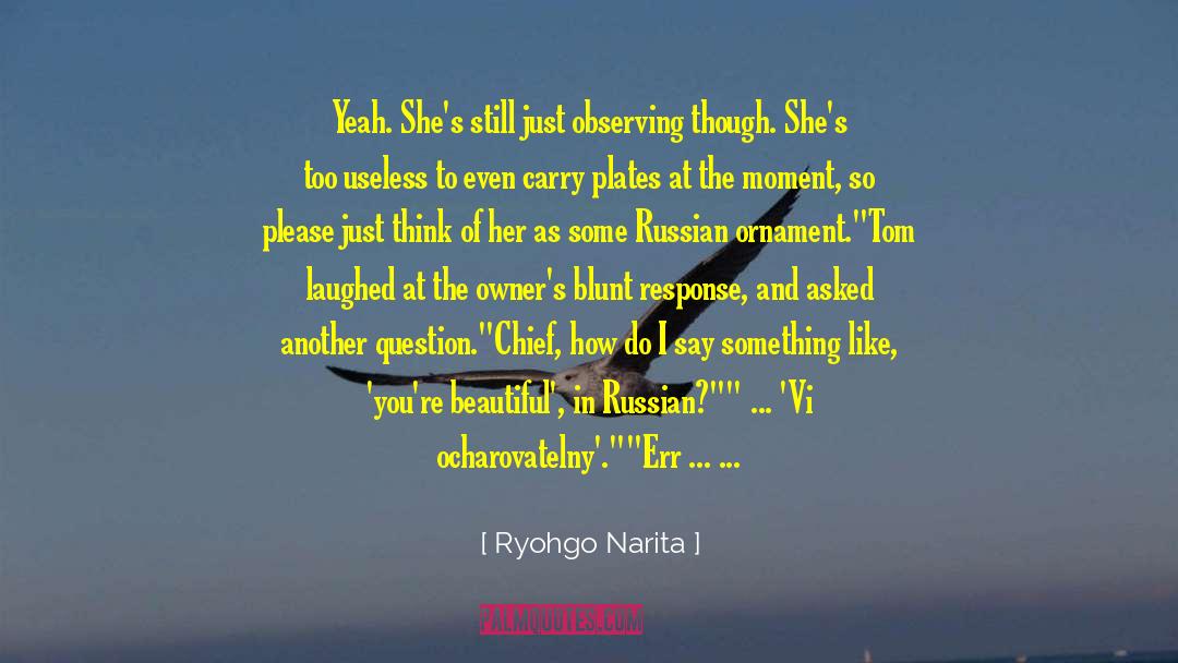 Narita Ryohgo quotes by Ryohgo Narita