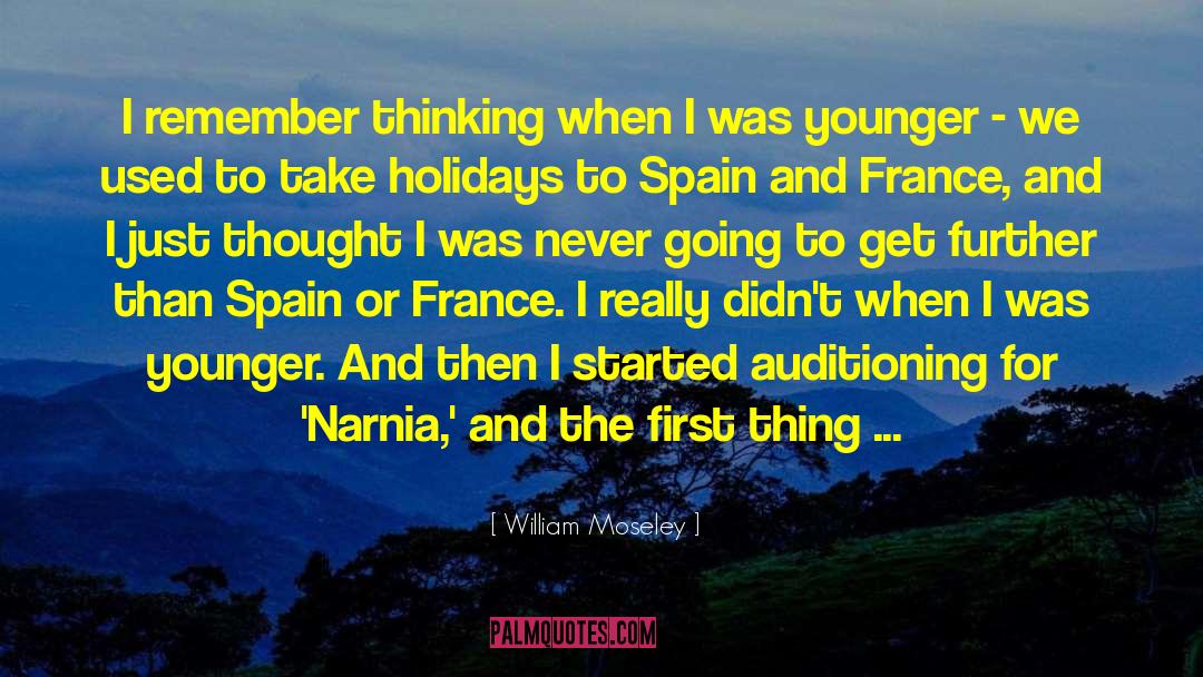 Narnia quotes by William Moseley