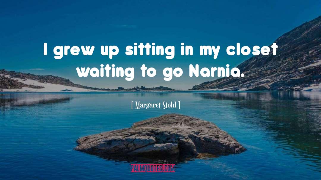 Narnia quotes by Margaret Stohl