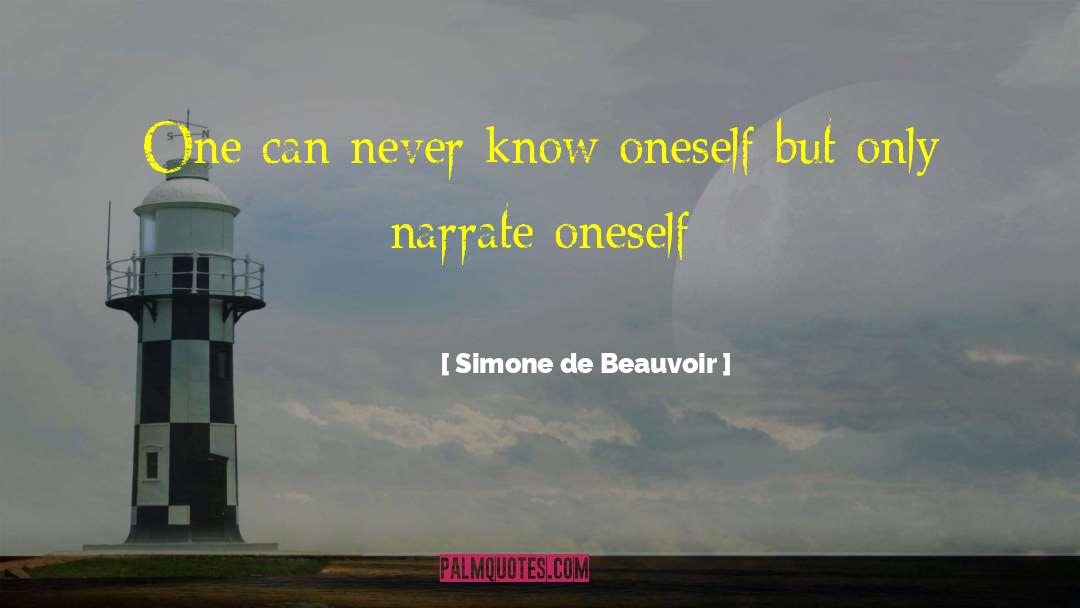 Narrate quotes by Simone De Beauvoir