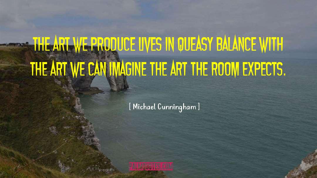 Narrative Art quotes by Michael Cunningham