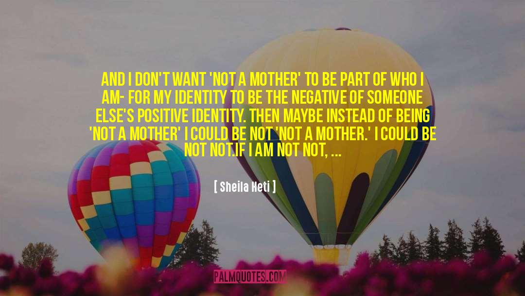 Narrative Identity quotes by Sheila Heti