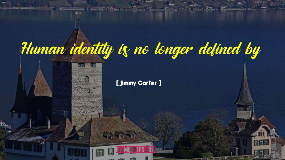 Narrative Identity quotes by Jimmy Carter