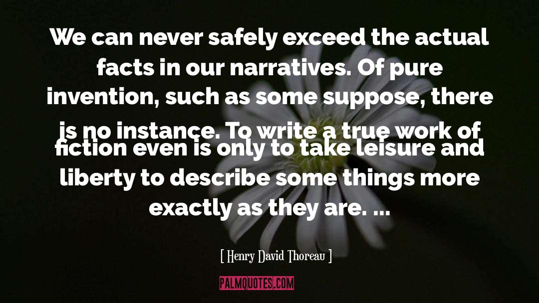 Narrative quotes by Henry David Thoreau