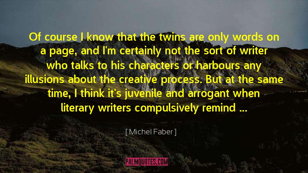 Narrative Therapy quotes by Michel Faber