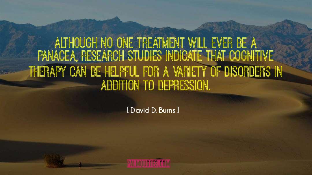 Narrative Therapy quotes by David D. Burns