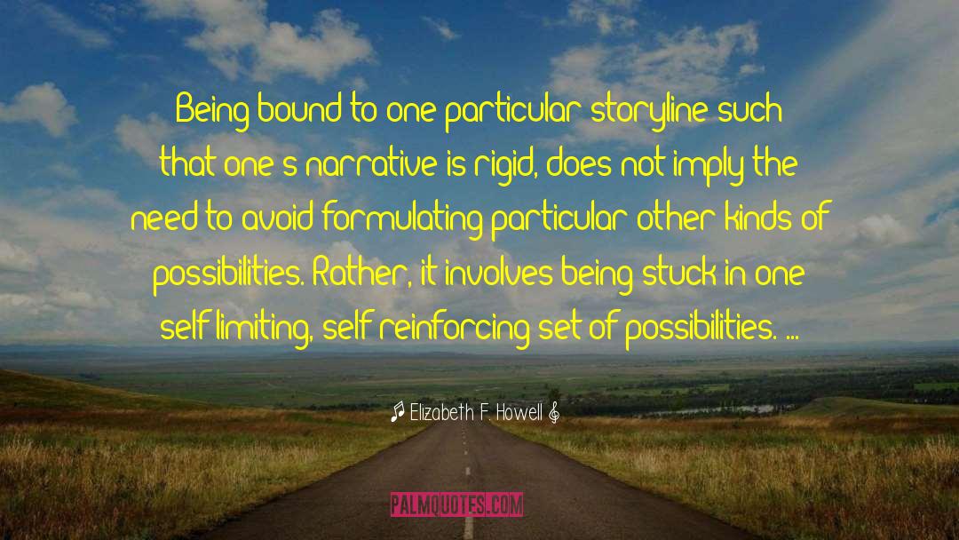 Narrative Therapy quotes by Elizabeth F. Howell
