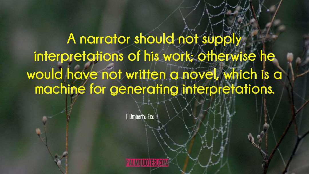 Narrator quotes by Umberto Eco