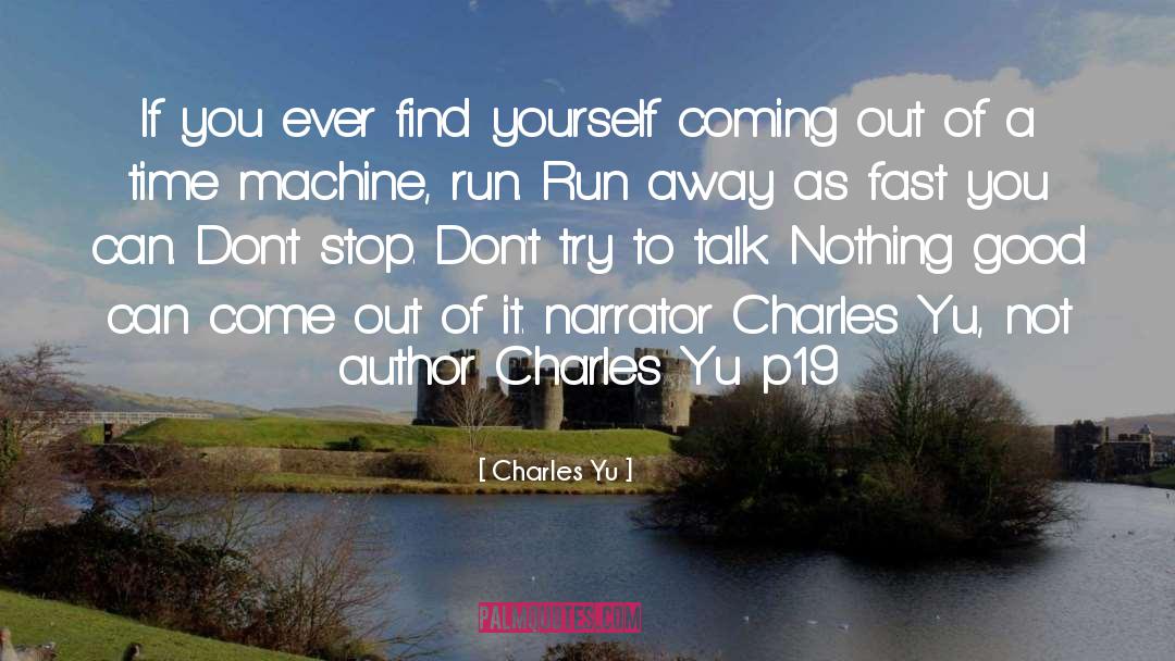 Narrator quotes by Charles Yu