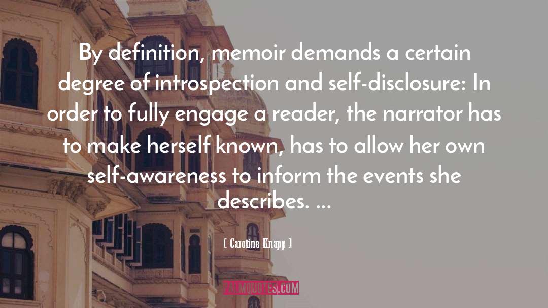 Narrators quotes by Caroline Knapp