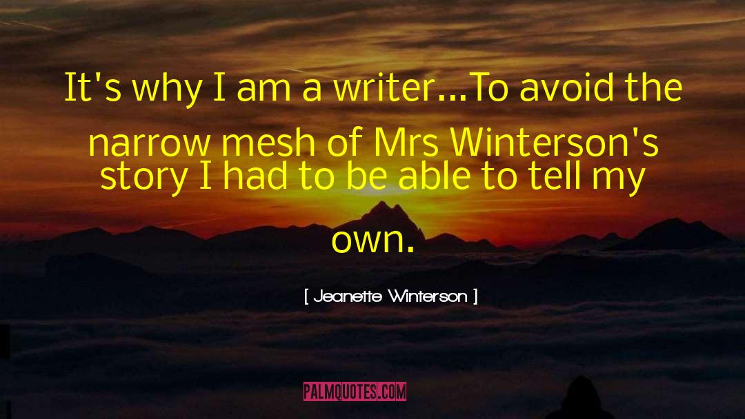 Narrow Mind quotes by Jeanette Winterson