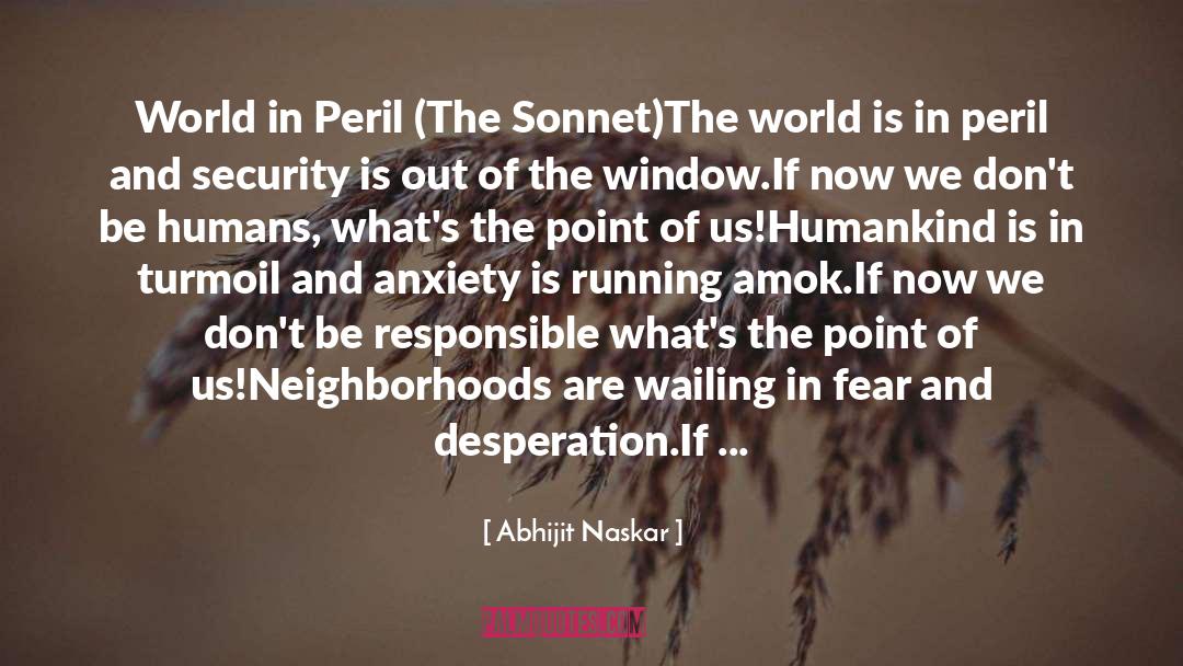 Narrowness quotes by Abhijit Naskar