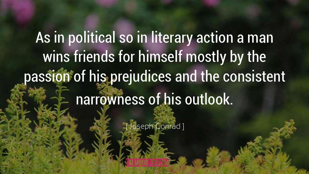 Narrowness quotes by Joseph Conrad