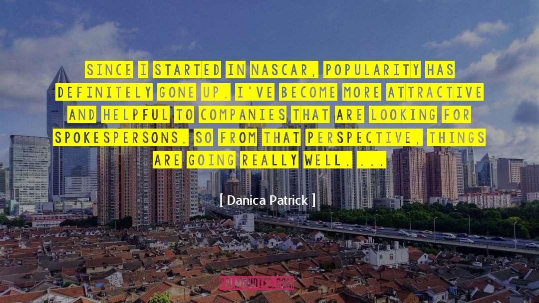 Nascar quotes by Danica Patrick