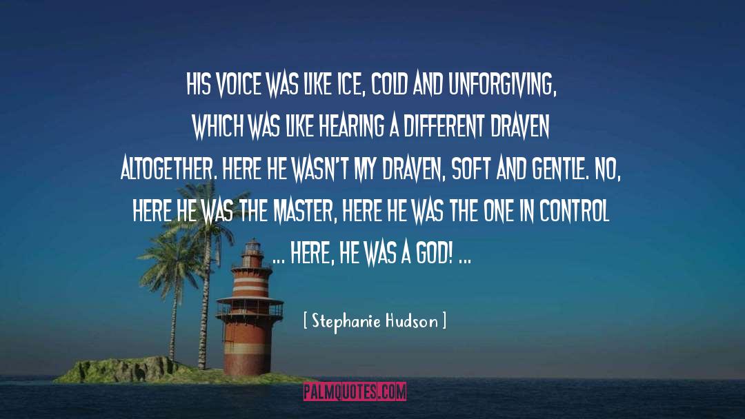 Nash Hudson quotes by Stephanie Hudson