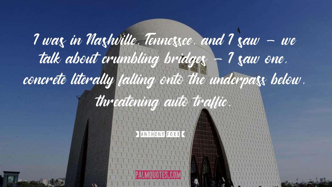 Nashville quotes by Anthony Foxx