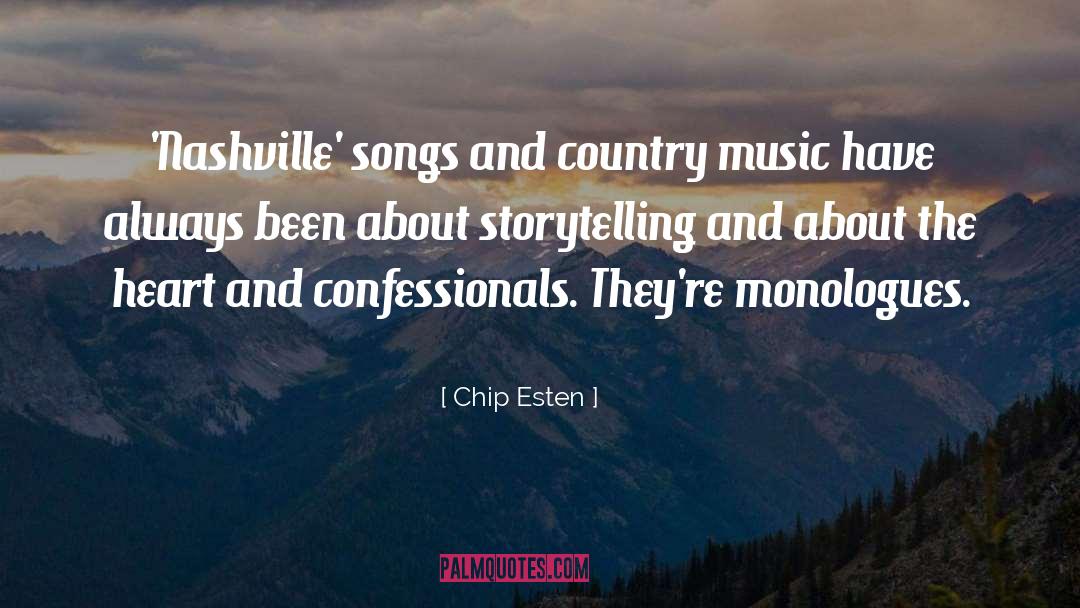 Nashville quotes by Chip Esten