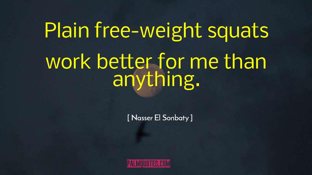 Nasser quotes by Nasser El Sonbaty