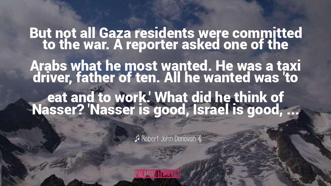 Nasser quotes by Robert John Donovan