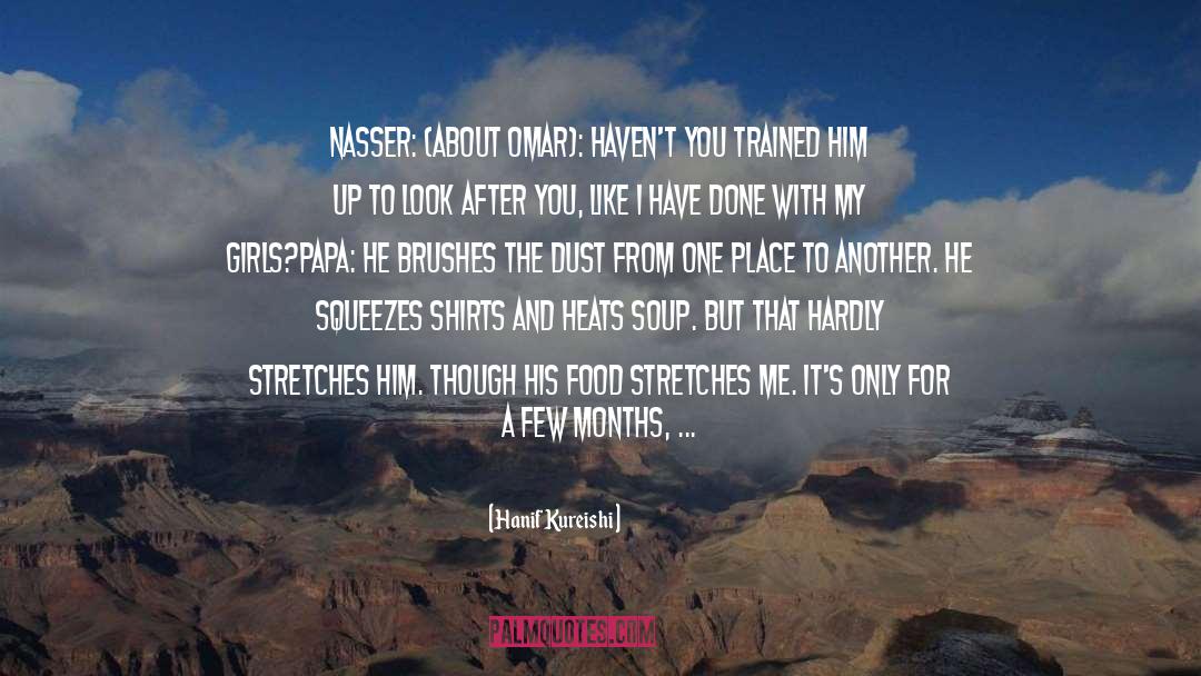 Nasser quotes by Hanif Kureishi