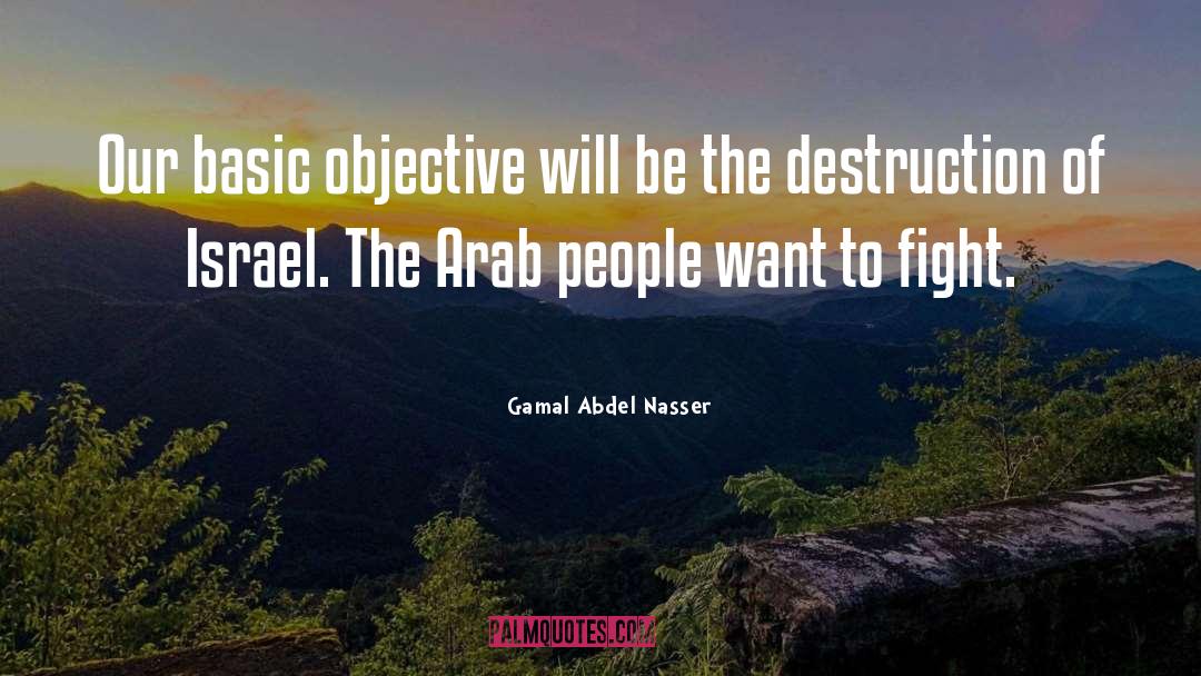 Nasser quotes by Gamal Abdel Nasser