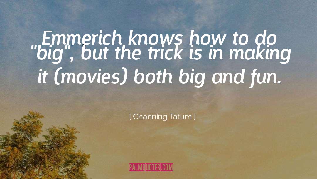 Nastiest Movies quotes by Channing Tatum