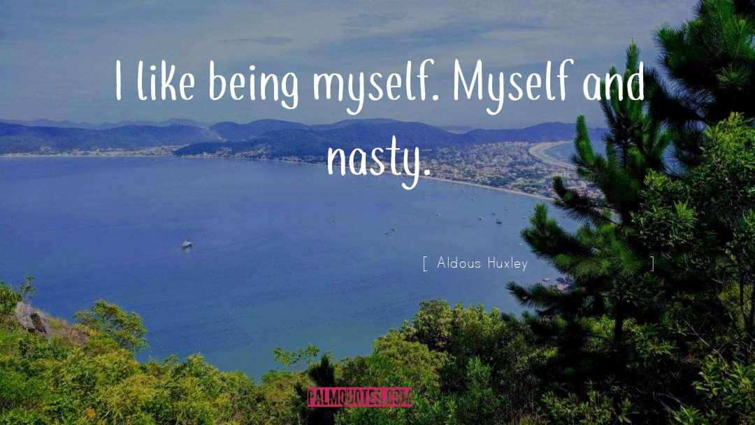 Nasty quotes by Aldous Huxley