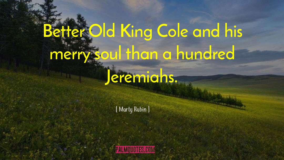 Nat Cole King quotes by Marty Rubin