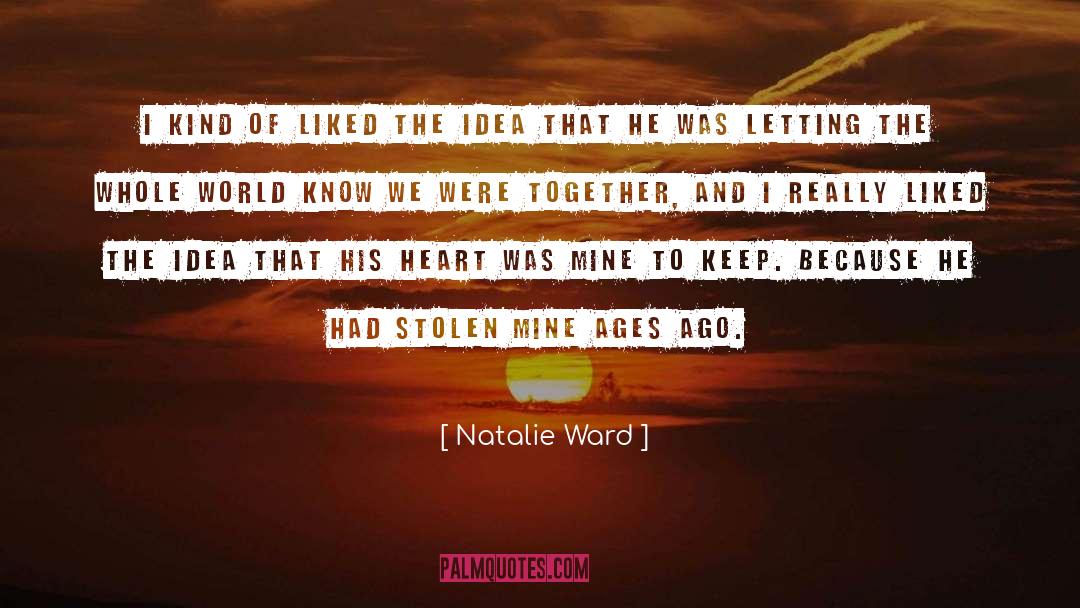 Natalie quotes by Natalie Ward