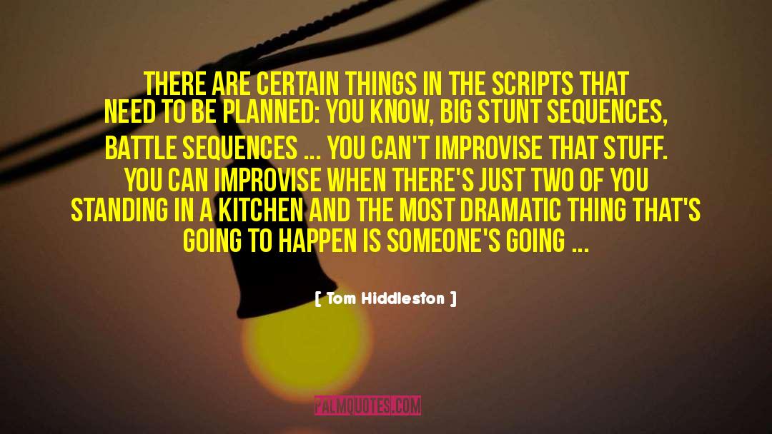 Natalies Kitchen quotes by Tom Hiddleston