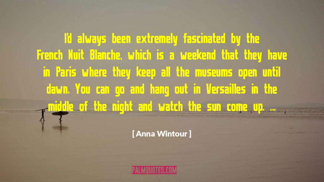 Natasa Pantovic Nuit quotes by Anna Wintour
