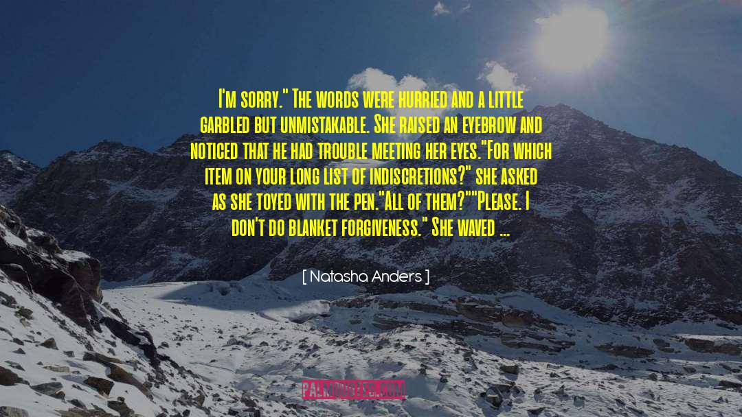 Natasha quotes by Natasha Anders